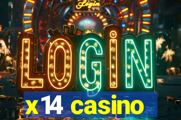 x14 casino